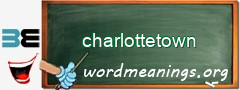 WordMeaning blackboard for charlottetown